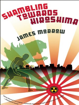 cover image of Shambling Towards Hiroshima